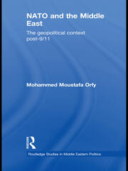 NATO and the Middle East: The Geopolitical Context Post-9/11 book cover