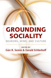 Grounding Sociality: Neurons, Mind, and Culture book cover