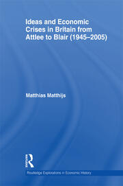 Ideas and Economic Crises in Britain from Attlee to Blair (1945-2005) book cover