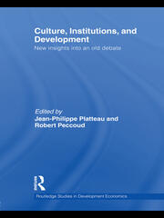 Culture, Institutions, and Development: New Insights Into an Old Debate book cover