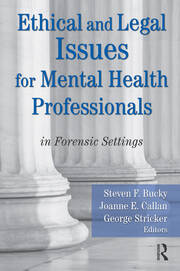 Ethical and Legal Issues for Mental Health Professionals: in Forensic Settings book cover