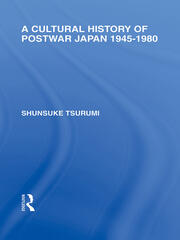 A Cultural History of Postwar Japan: 1945-1980 book cover