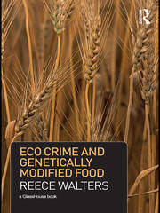 Eco Crime and Genetically Modified Food book cover