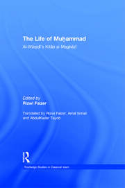 The Life of Muhammad: Al-Waqidi's Kitab al-Maghazi book cover