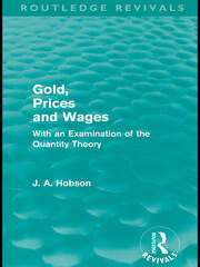 Gold Prices and Wages (Routledge Revivals) book cover