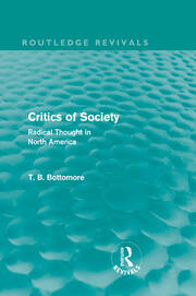 Critics of Society (Routledge Revivals): Radical Thoughts in North America book cover