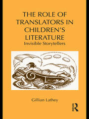 The Role of Translators in Children’s Literature: Invisible Storytellers book cover