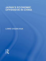 Japan's Economic Offensive in China book cover