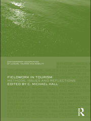 Fieldwork in Tourism: Methods, Issues and Reflections book cover