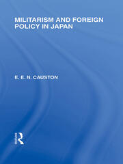 Militarism and Foreign Policy in Japan book cover