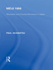 Meiji 1868: Revolution and Counter-Revolution in Japan book cover
