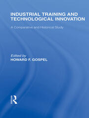 Industrial Training and Technological  Innovation: A Comparative and Historical Study book cover