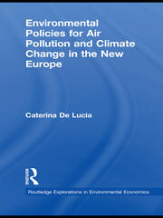 Environmental Policies for Air Pollution and Climate Change in the New Europe book cover