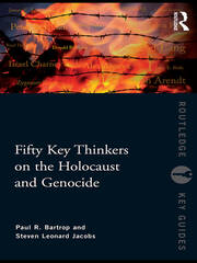Fifty Key Thinkers on the Holocaust and Genocide book cover