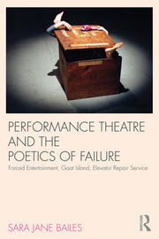 Performance Theatre and the Poetics of Failure book cover