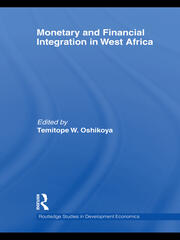 Monetary and Financial Integration in West Africa book cover
