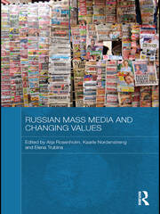 Russian Mass Media and Changing Values book cover