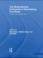 The Multinational Enterprise in Developing Countries: Local versus Global Logic book cover