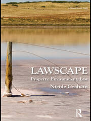 Lawscape: Property, Environment, Law book cover