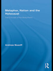 Metaphor, Nation and the Holocaust: The Concept of the Body Politic book cover