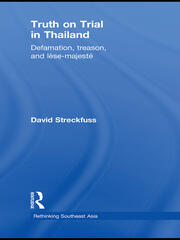 Truth on Trial in Thailand: Defamation, Treason, and Lèse-Majesté book cover