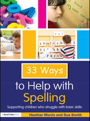 33 Ways to Help with Spelling: Supporting Children who Struggle with Basic Skills book cover