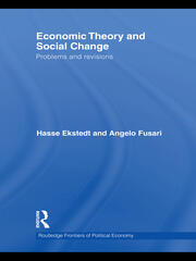 Economic Theory and Social Change: Problems and Revisions - 1st Editio