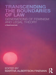 Transcending the Boundaries of Law: Generations of Feminism and Legal Theory book cover