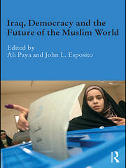 Iraq, Democracy and the Future of the Muslim World book cover