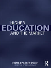 Higher Education and the Market book cover