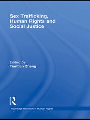 Sex Trafficking, Human Rights, and Social Justice book cover