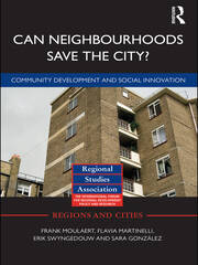Can Neighbourhoods Save the City?: Community Development and Social Innovation book cover