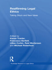 Reaffirming Legal Ethics: Taking Stock and New Ideas book cover