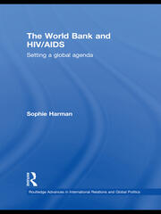 The World Bank and HIV/AIDS: Setting a Global Agenda book cover