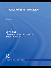 The Spanish Tragedy (RLE Responding to Fascism) book cover
