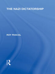 The Nazi Dictatorship (RLE Responding to Fascism) book cover