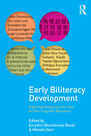 Early Biliteracy Development: Exploring Young Learners' Use of Their Linguistic Resources book cover