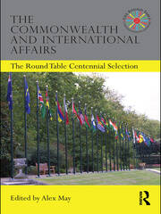 The Commonwealth and International Affairs: The Round Table Centennial Selection book cover