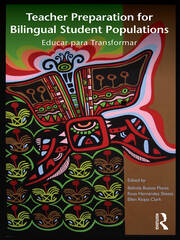 Teacher Preparation for Bilingual Student Populations: Educar para Transformar book cover