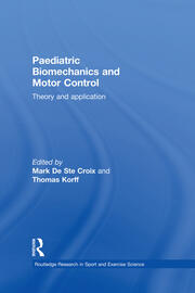 Paediatric Biomechanics and Motor Control: Theory and Application book cover