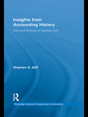 Insights from Accounting History: Selected Writings of Stephen Zeff book cover