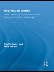 Information Worlds: Behavior, Technology, and Social Context in the Age of the Internet book cover