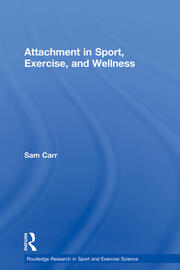 Attachment in Sport, Exercise and Wellness book cover