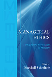 Managerial Ethics: Managing the Psychology of Morality book cover