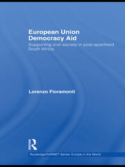European Union Democracy Aid: Supporting civil society in post-apartheid South Africa book cover