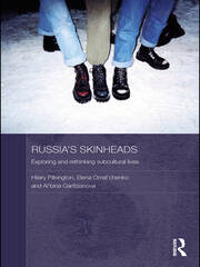 Russia's Skinheads: Exploring and Rethinking Subcultural Lives book cover