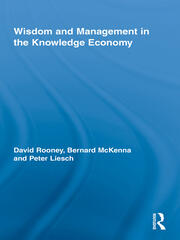 Wisdom and Management in the Knowledge Economy book cover