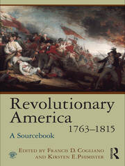 Revolutionary America, 1763-1815: A Sourcebook book cover