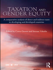 Taxation and Gender Equity: A Comparative Analysis of Direct and Indirect Taxes in Developing and Developed Countries book cover