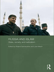 Russia and Islam: State, Society and Radicalism book cover